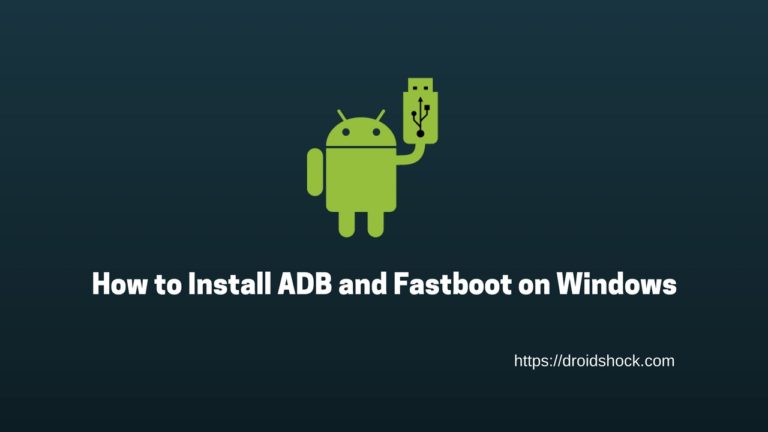 how to install adb and fastboot on windows 7